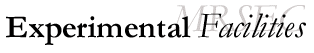 Experimental Facilities